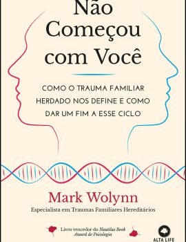 Capa do Livro Não começou com você do autor Mark Wolynn